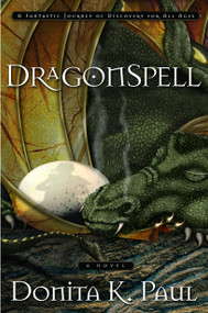 DragonSpell by Donita K. Paul, 9781578568239