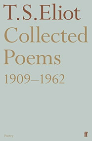 Collected Poems 1909-1962 - 9780571336593 by T. S. Eliot, 9780571336593