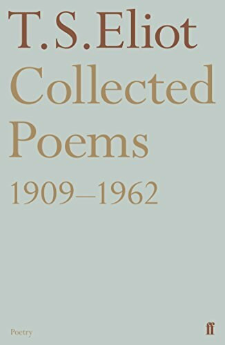 Collected Poems 1909-1962 - 9780571336593 by T. S. Eliot, 9780571336593