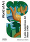 Latin American Art Since 1900 by Edward Lucie-Smith, 9780500204580