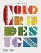 The V&A Book of Color in Design by Tim Travis, Here Design, 9780500480274