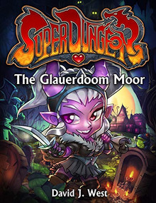 The Glauerdoom Moor by David J. West, 9781944452865