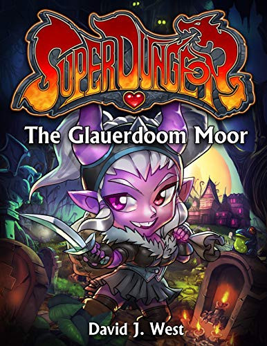 The Glauerdoom Moor by David J. West, 9781944452865