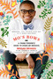 Mo's Bows: A Young Person's Guide to Start-Up Success (Measure, Cut, Stitch Your Way to a Great Business) by Moziah Bridges, Daymond John, Tramica Morris, 9780762492510