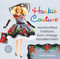 Hankie Couture (Handcrafted Fashions from Vintage Handkerchiefs (Featuring New Patterns!)) by Marsha Greenberg, 9780762494569