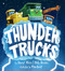 Thunder Trucks by Cheryl Klein, Katy Beebe, Mike Boldt, 9781368024600