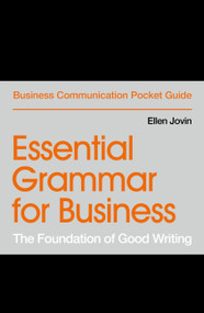 Essential Grammar for Business (The Foundation of Good Writing) by Ellen Jovin, 9781529303469