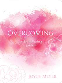 Overcoming (A Soul-Healing Journal) by Ellie Claire, 9781546014492