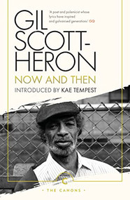 Now And Then - 9781786897831 by Gil Scott-Heron, 9781786897831