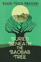 Buried Beneath the Baobab Tree - 9780062696731 by Adaobi Tricia Nwaubani, Viviana Mazza, 9780062696731