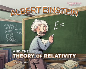Albert Einstein and the Theory of Relativity - 9781541586963 by Jordi Bayarri Dolz, Jordi Bayarri Dolz, 9781541586963