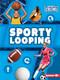 Sporty Looping by Allyssa Loya, 9781541589636