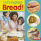 Let's Explore Bread! by Jill Colella, 9781541562998