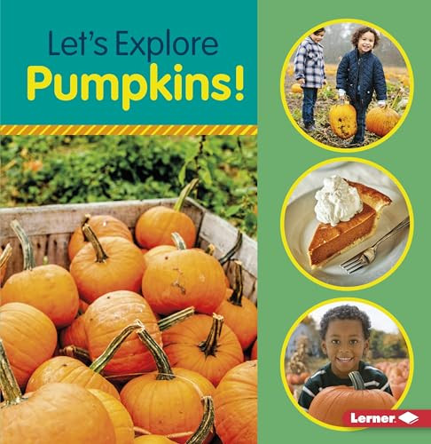 Let's Explore Pumpkins! - 9781541587458 by Jill Colella, 9781541587458