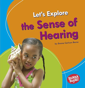Let's Explore the Sense of Hearing - 9781541587076 by Emma Carlson-Berne, 9781541587076