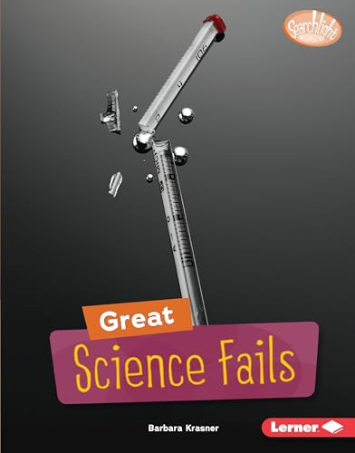 Great Science Fails - 9781541577329 by Barbara Krasner, 9781541577329