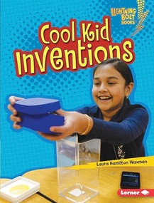 Cool Kid Inventions by Laura Hamilton Waxman, 9781541576995