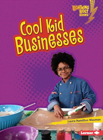 Cool Kid Businesses - 9781541589117 by Laura Hamilton Waxman, 9781541589117