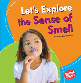 Let's Explore the Sense of Smell - 9781541587090 by Candice Ransom, 9781541587090