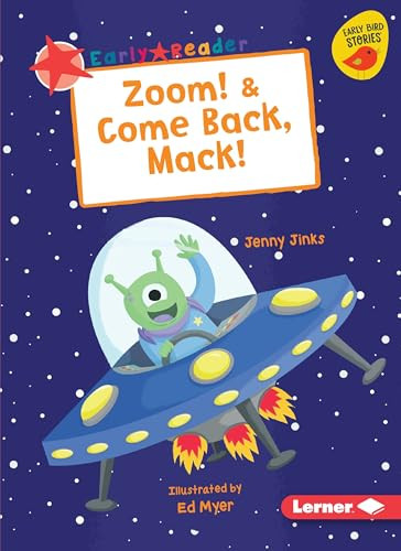 Zoom! & Come Back, Mack! by Jenny Jinks, Ed Myer, 9781541587328