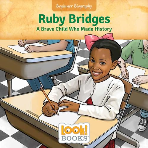 Ruby Bridges (A Brave Child Who Made History) by Jeri Cipriano, Scott R. Brooks, 9781634409643