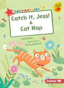 Catch It, Jess! & Cat Nap by Katie Dale, Kasia Dudziuk, 9781541587298