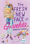 The Fresh New Face of Griselda by Jennifer Torres, 9780316452601