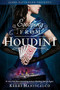 Escaping From Houdini - 9780316551724 by Kerri Maniscalco, 9780316551724