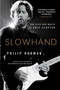 Slowhand (The Life and Music of Eric Clapton) - 9780316560467 by Philip Norman, 9780316560467