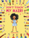 Don't Touch My Hair! - 9780316562577 by Sharee Miller, 9780316562577