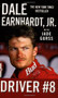 Driver #8 by Dale Earnhardt Jr., Jade Gurss, 9780446612500