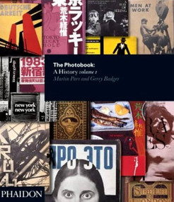 The Photobook (A History (Volume I)) by Gerry Badger, Martin Parr, 9780714842851