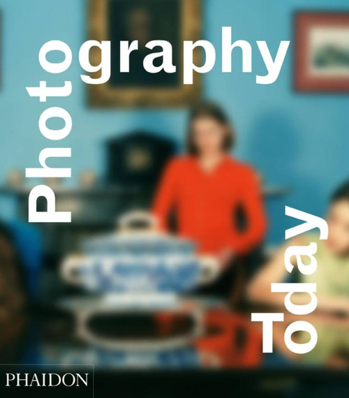 Photography Today (A History of Contemporary Photography) by Mark Durden, 9780714845630