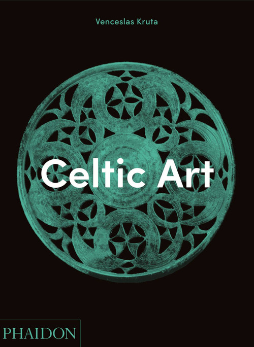 Celtic Art by Venceslas Kruta, Keith and Angela Bradford, 9780714845975