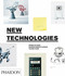 New Technologies, Products From Phaidon Design Classics by Editors of Phaidon Press, 9780714856674