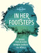 In Her Footsteps (Miniature Edition) by Lonely Planet, Lonely Planet, 9781838690458