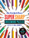 The New York Times Super Sharp Crossword Puzzles (120 Large-Print Puzzles) by Will Shortz, 9781250253187