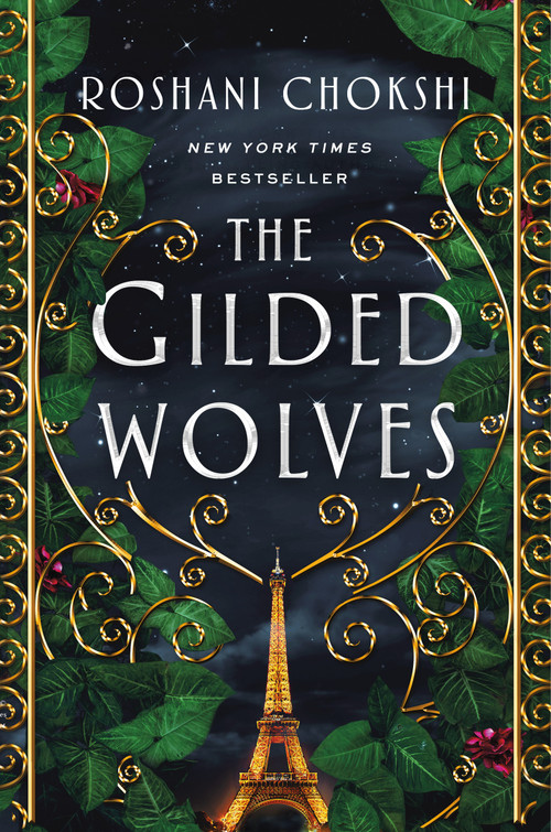 The Gilded Wolves (A Novel) - 9781250144553 by Roshani Chokshi, 9781250144553