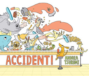 Accident! Lap by Andrea Tsurumi, 9781328620071