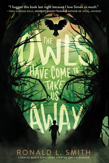The Owls Have Come to Take Us Away - 9780358097532 by Ronald L. Smith, 9780358097532