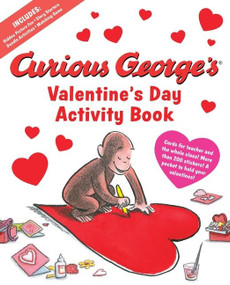 Curious George's Valentine's Day Activity Book by H. A. Rey, 9780358040521