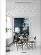 Nordic Moods (A Guide to Successful Interior Decoration) by Katrine Martensen-Larsen, 9789401461832