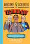 Awesome Achievers in Technology (Super and Strange Facts about 12 Almost Famous History Makers) by Alan Katz, Chris Judge, 9780762463367