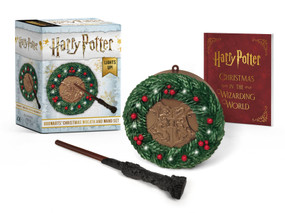 Harry Potter: Hogwarts Christmas Wreath and Wand Set (Lights Up!) by Donald Lemke, 9780762466979