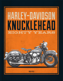 Harley-Davidson Knucklehead (Eighty Years) by Greg Field, 9780785837459