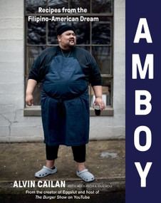 Amboy (Recipes from the Filipino-American Dream) by Alvin Cailan, Alexandra Cuerdo, 9781328931733