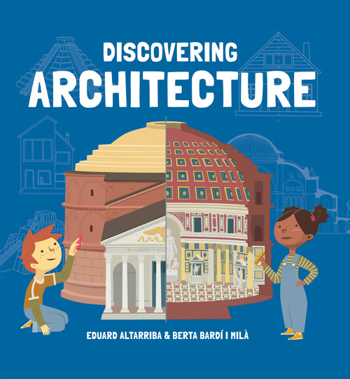 Discovering Architecture by Bardí I Milá, Eduard Altarriba, 9781787080294
