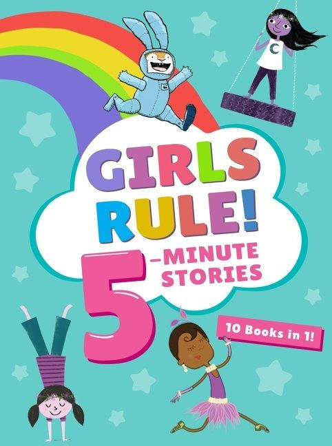 Girls Rule! 5-Minute Stories by Clarion Books, 9780358163725