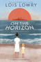 On the Horizon by Lois Lowry, Kenard Pak, 9780358129400