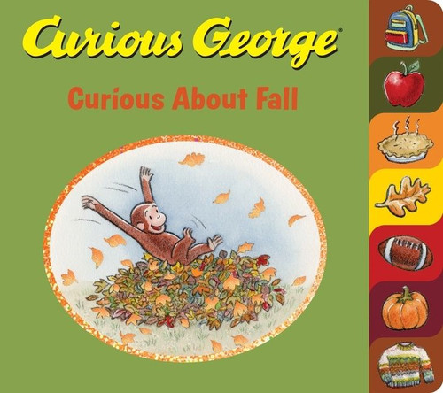 Curious George Curious About Fall Tabbed by H. A. Rey, 9780358126690